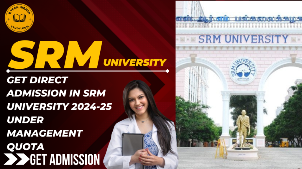 SRM University Admission 2024-25